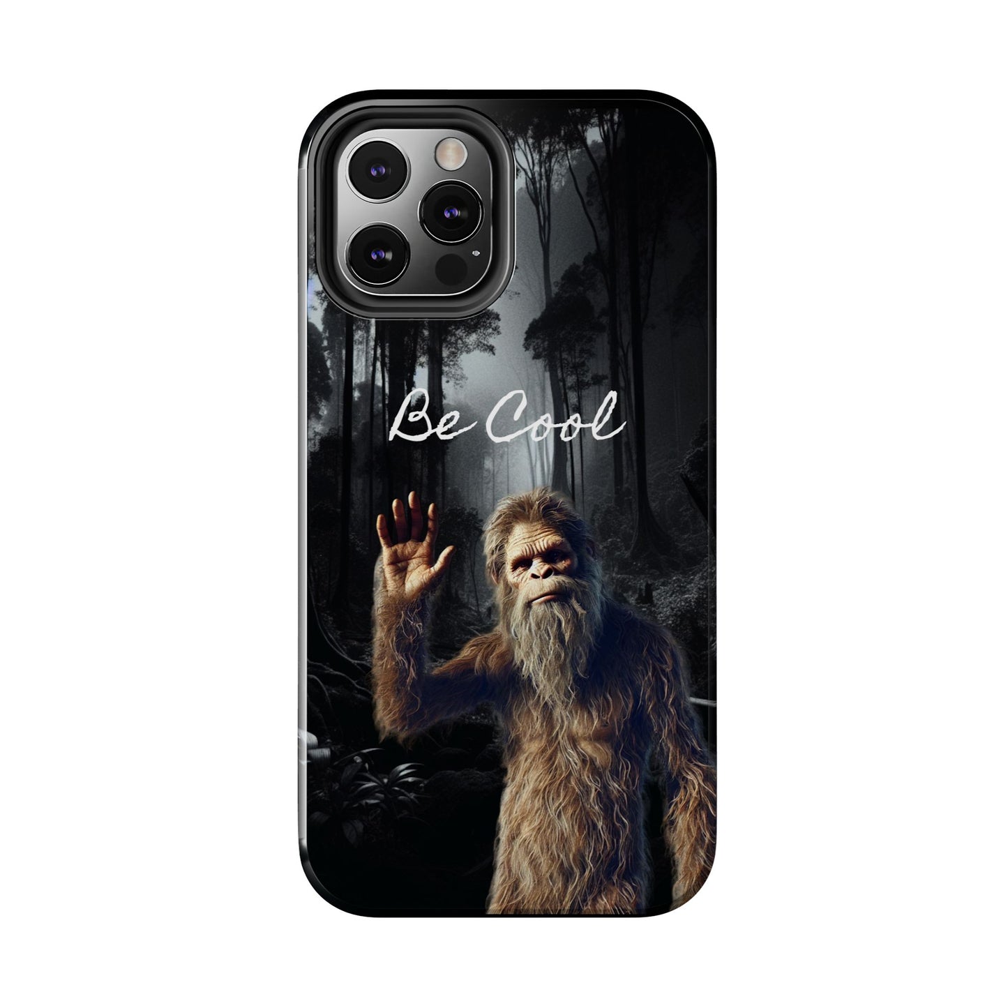 Be Cool Big Foot Phone Case – Fun and Durable Sasquatch-Themed Protection