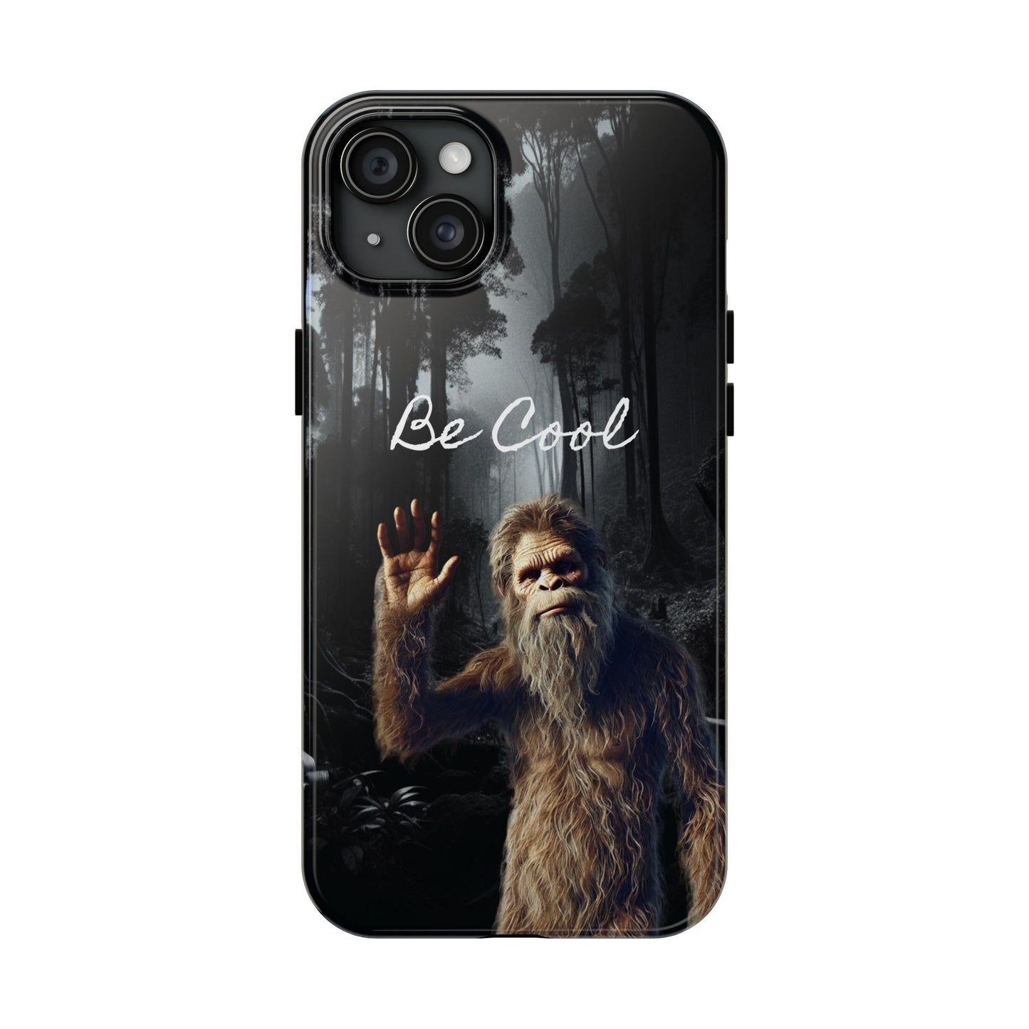 Be Cool Big Foot Phone Case – Fun and Durable Sasquatch-Themed Protection