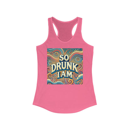 Camiseta de tirantes con espalda cruzada ideal para mujer - So Drunk I AM