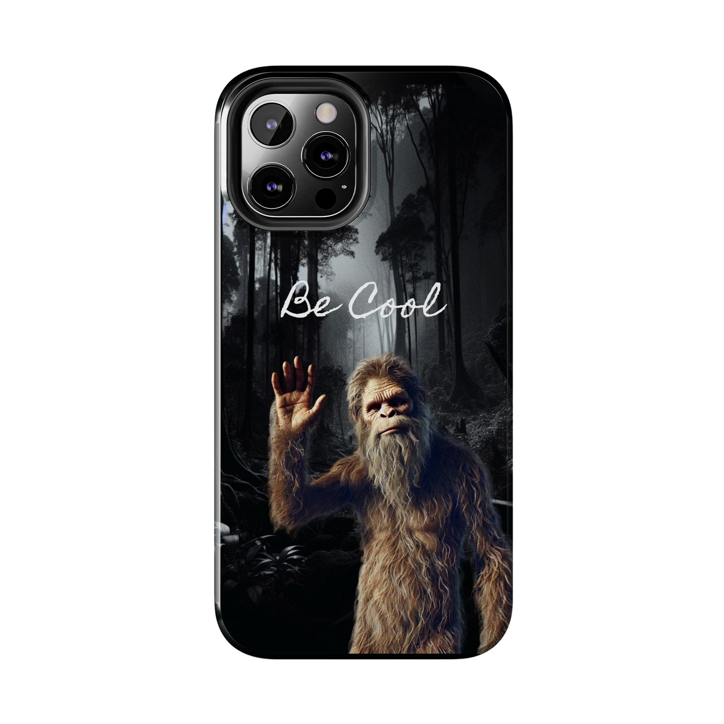 Be Cool Big Foot Phone Case – Fun and Durable Sasquatch-Themed Protection